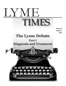 Lastest issue of the Lyme Times: The Lyme Debate, Part I–Diagnosis and Treatment