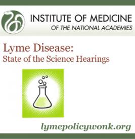 LYMEPOLICYWONK:  Helene Jorgensen’s Comments to IOM Committee