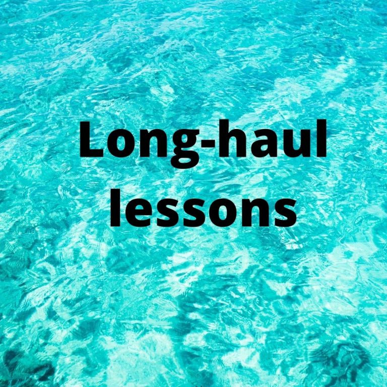 long haul lessons