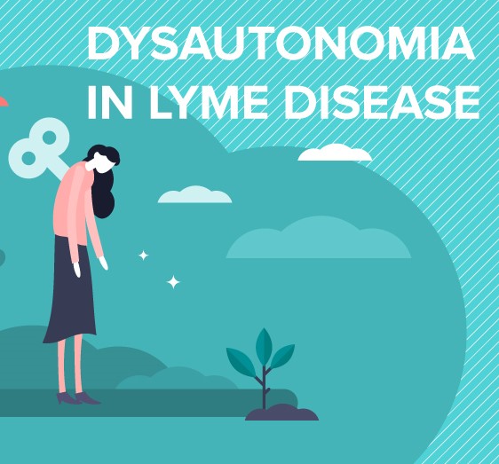 When Lyme causes dysfunction of the autonomic nervous system