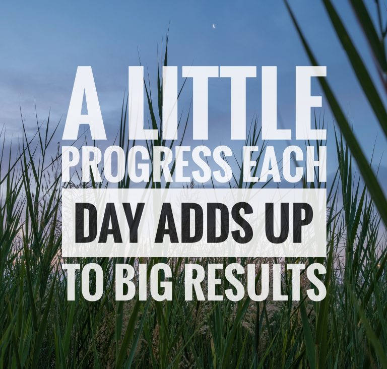 THE LAST 5 MINUTES: Remember, progress comes in inches, not feet