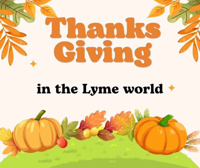 Thanksgiving reflections on Lyme disease advocacy