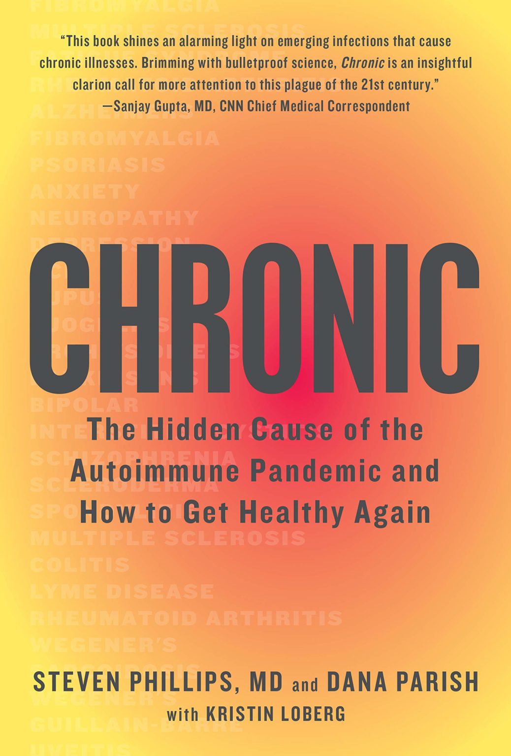 Book cover of Chronic by Steven Phillips, MD and Dana Parish
